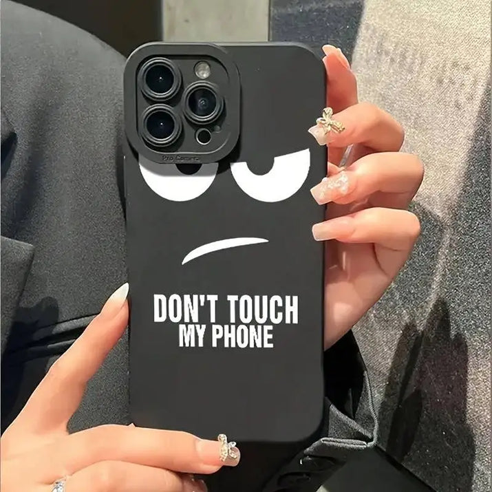 Don'T Touch My Phone Pattern Case for Iphone 17 16 15 14 Pro Max 13 12 11 Pro 7 8 14 15 16 plus SE2 17 Air Soft Silicone Cover